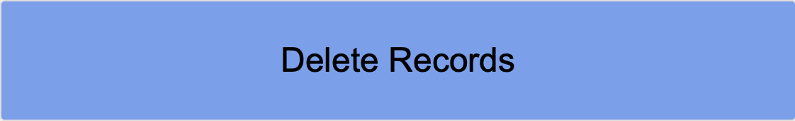 Delete Records Button